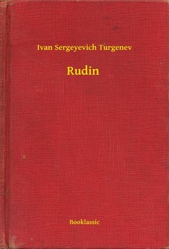 Rudin - Turgenev Ivan Sergeyevich