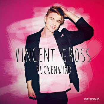 Rückenwind - Vincent Gross