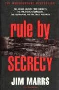 Rule by Secrecy - Marrs Jim
