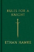 Rules for a Knight Hawke Ethan