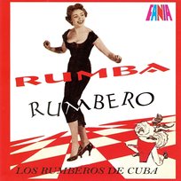 Rumba Rumbero Los Rumberos de Cuba
