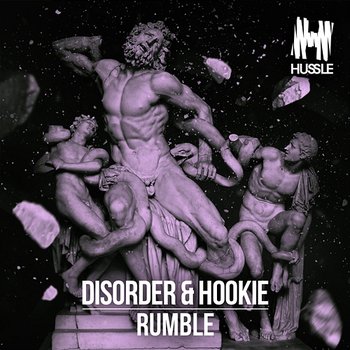 Rumble - Disorder & Hookie