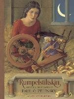 Rumpelstiltskin: From the German of the Brothers Grimm - Brothers Grimm