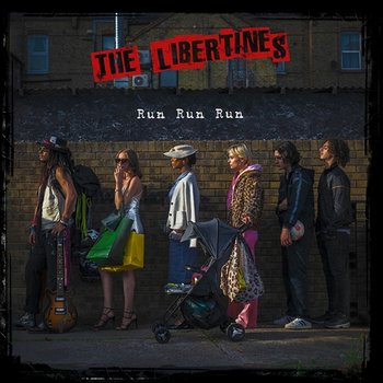 Run Run Run - The Libertines