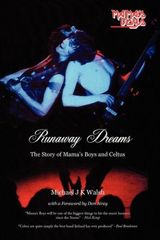 Runaway Dreams - Walsh Michael J. K.