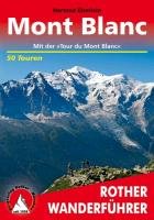 Rund um den Mont Blanc - Eberlein Hartmut
