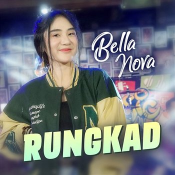 Rungkad - Bella Nova