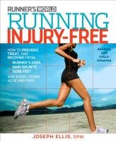 Running Injury-Free - Ellis Joseph, Henderson Joe