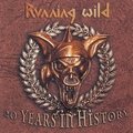 Running Wild - 20 Years In History - Running Wild