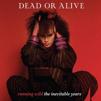 Running Wild - the Inevitable Years, płyta winylowa - Dead Or Alive