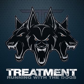 Running With The Dogs - The Treatment