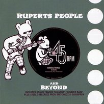Rupert's People: 45 RPM and Beyond Various Artists