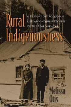Rural Indigenousness - Otis Melissa