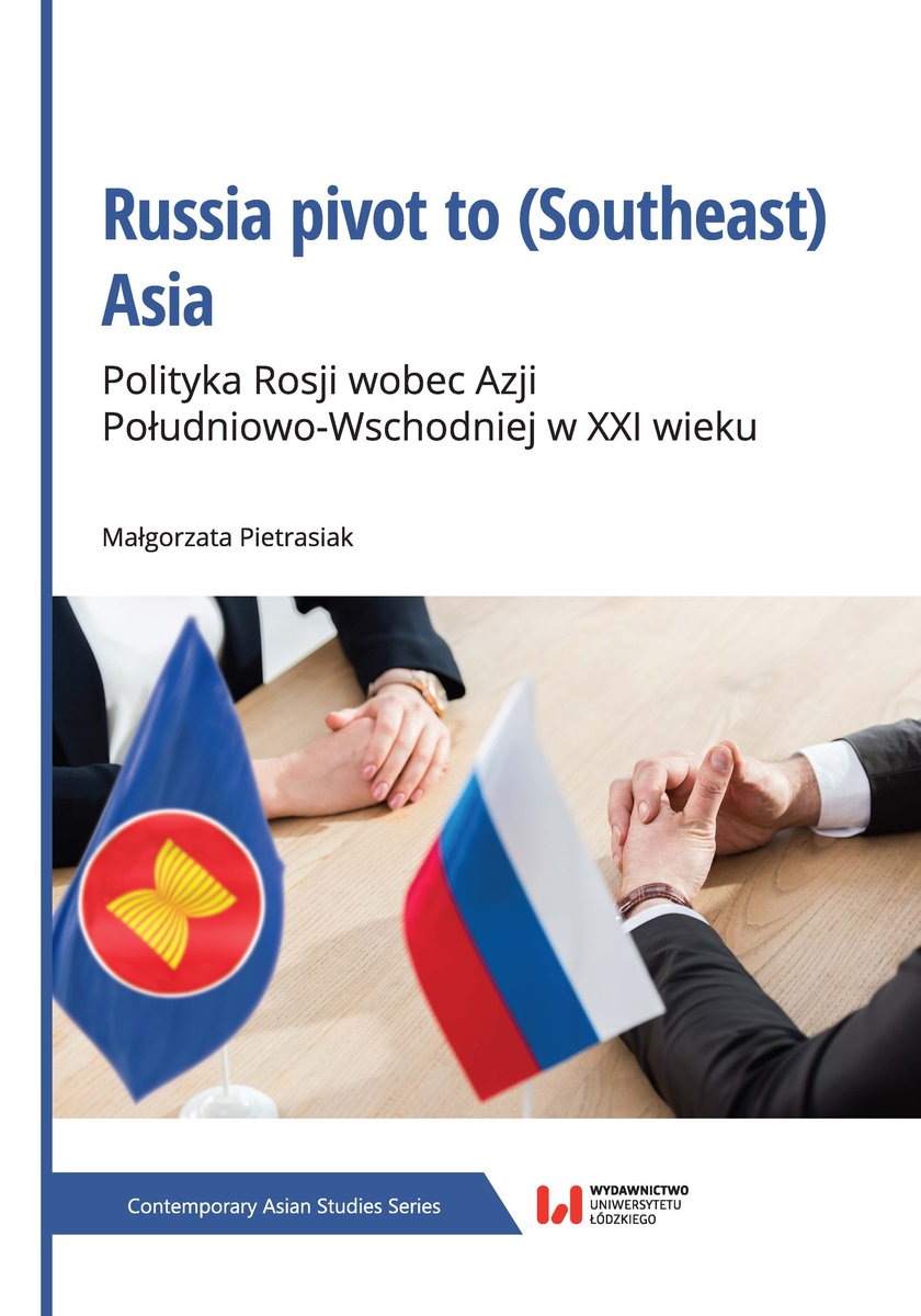 Russia Pivot To (Southeast) Asia - Pietrasiak Małgorzata | Książka W Empik