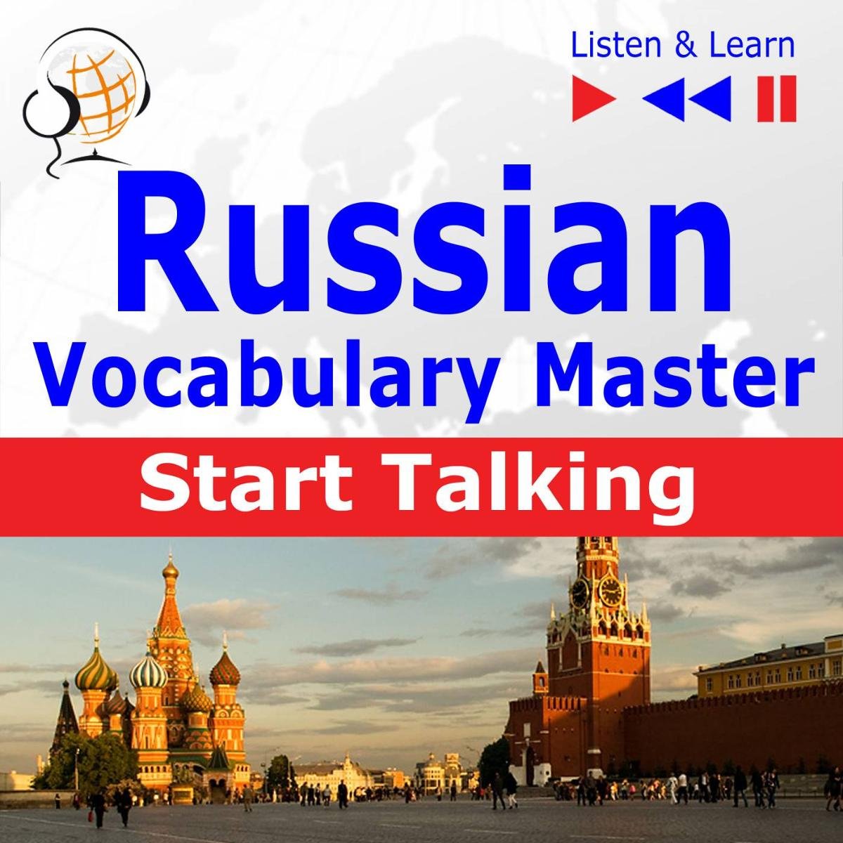 Russian Vocabulary Master. Start Talking. Listen & Learn - audiobook