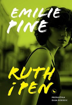 Ruth i Pen - Pine Emilie