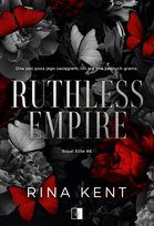 Ruthless Empire Rina Kent
