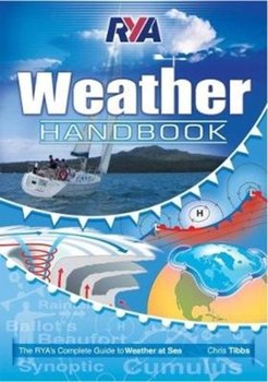 RYA Weather Handbook - Tibbs Chris