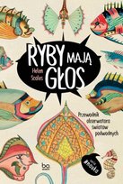 Ryby mają głos Helen Scales