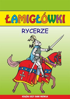 Rycerze. Łamigłówki - Guzowska Beata, Tonder Krzysztof