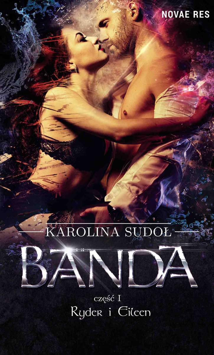 Ryder i Eileen. Część 1. Banda - ebook mobi