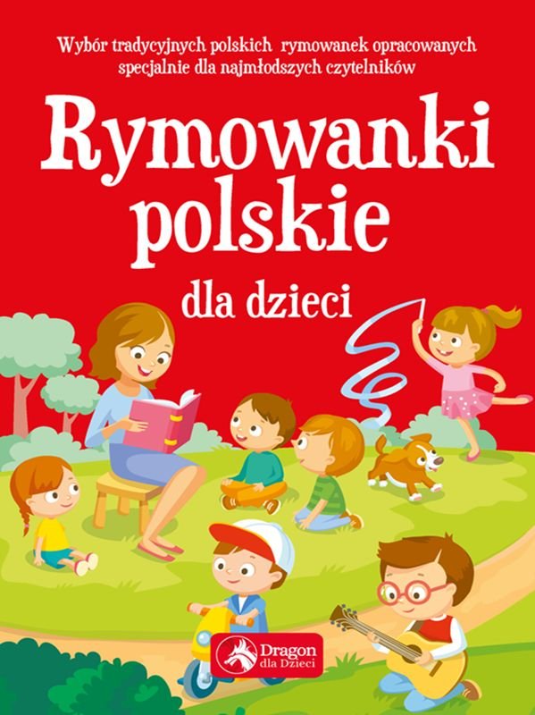 Rymowanki Polskie Dla Dzieci - Opracowanie Zbiorowe | Książka W Empik