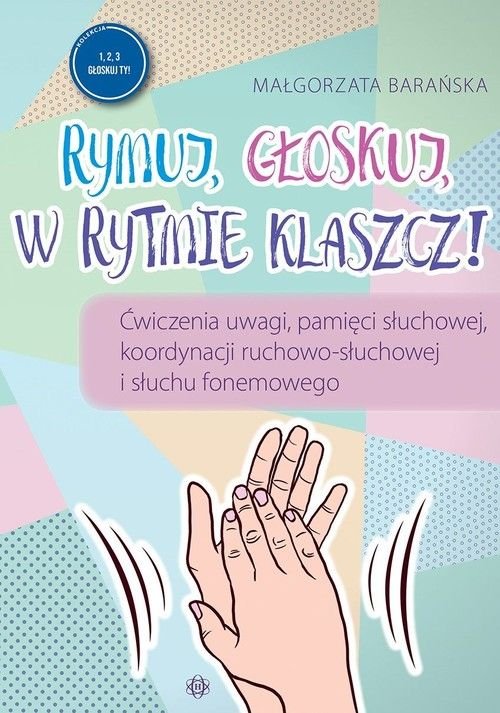 Rymuj G oskuj W Rytmie Klaszcz Bara ska Ma gorzata Ksi ka W Empik rymuj-g-oskuj-w-rytmie-klaszcz-bara-ska-ma-gorzata-ksi-ka-w-empik
