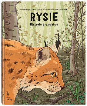 Rysie. Historie prawdziwe - Mizielińska Aleksandra, Mizieliński Daniel, Michał Figura