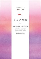 Rytuał gejszy. Japoński sekret promiennej cery - ebook epub Tsai Victoria