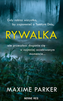 Rywalka - Parker Maxime