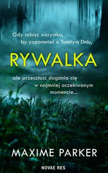 Rywalka - Parker Maxime