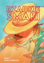 Rzadkie smaki Ram V, Andrade Filipe