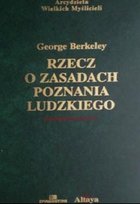 Rzecz o zasadach poznania ludzkiego Opracowanie zbiorowe