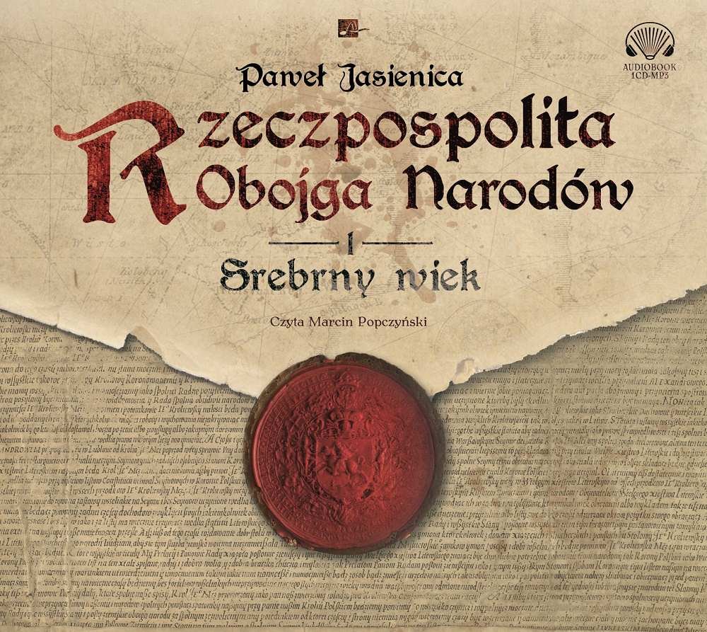 Rzeczpospolita Obojga Narodów Sprawdzian Klasa 6 Rzeczpospolita Obojga Narodów. Srebrny wiek - Jasienica Paweł | Audiobook Sklep EMPIK.COM