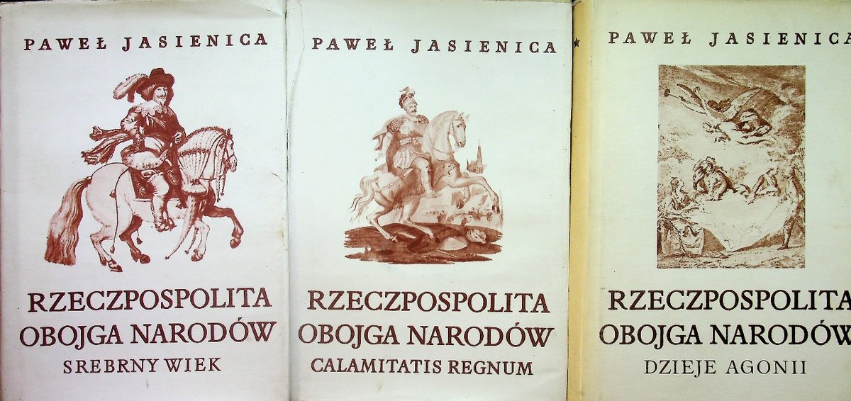 Rzeczpospolita Obojga Narodów Tomy 1 do 3 - Jasienica Paweł | Książka w