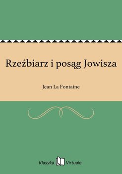 Rzeźbiarz i posąg Jowisza - La Fontaine Jean