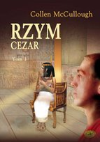 Rzym. Cezar. Tom 1 McCullough Colleen