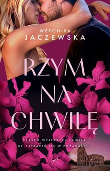Rzym na chwilę - ebook EPUB - Weronika Jaczewska