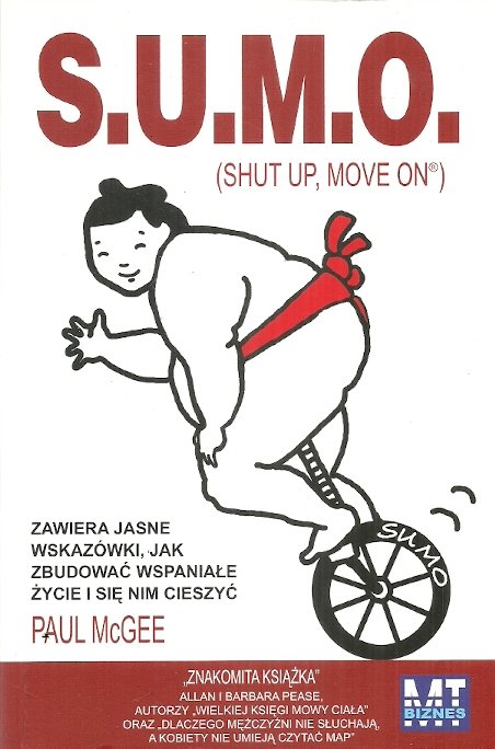 S.U.M.O. (SHUT UP, MOVE ON) - W opisie | Książka w Empik