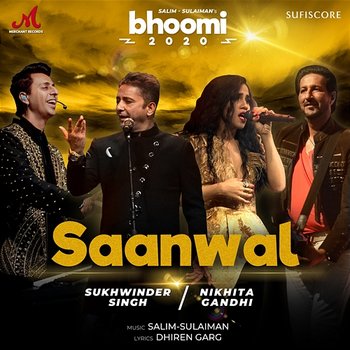 Saanwal - Salim-Sulaiman, Sukhwinder Singh & Nikhita Gandhi