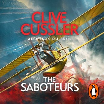 Saboteurs - Brul Jack du, Cussler Clive