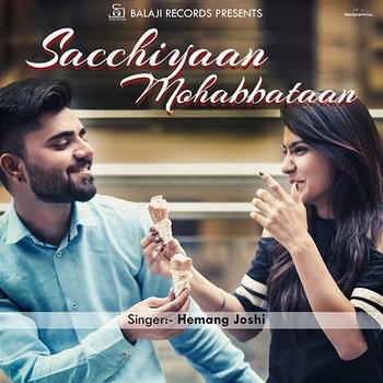 Sacchiyaan Mohabbataan - Hemang Joshi
