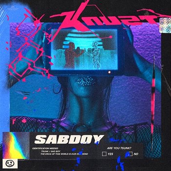 Sadboy - Knust