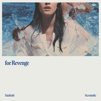 Sadrah - Acoustic Meiska, For Revenge