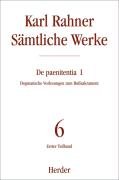 Sämtliche Werke 06/1. De paenitentia - Rahner Karl