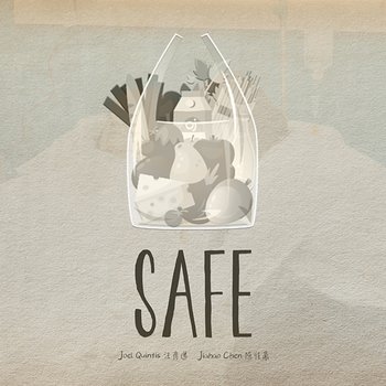 Safe - Joel Quintis & Jiahao Chen