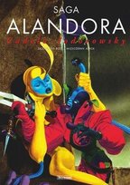 Saga Alandora. Zazdrosny Bóg / Mięsożerny Anioł Silvio Cadelo, Jodorowsky Alejandro
