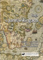 Saga o Jomswikingach Opracowanie zbiorowe