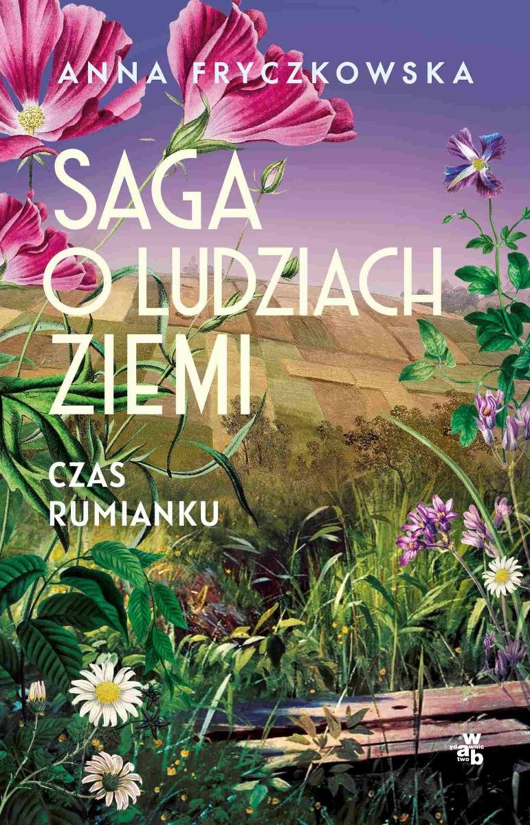 Saga O Ludziach Ziemi. Czas Rumianku - Fryczkowska Anna | Ebook Sklep ...