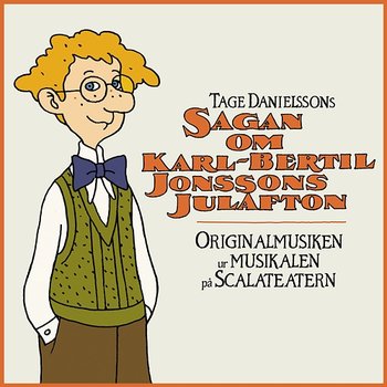 Sagan om Karl-Bertil Jonssons julafton - Various Artists